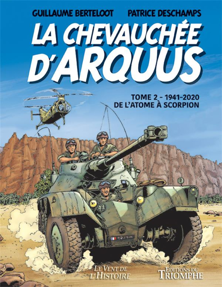 LA CHEVAUCHEE D'ARQUUS TOME 2, TOME 2 - XXX - TRIOMPHE