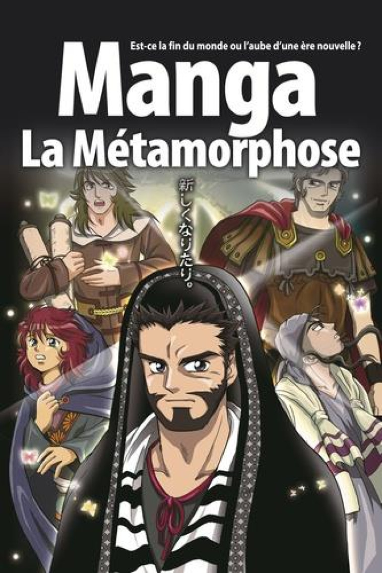 T05 - LA BIBLE MANGA, VOLUME 5 : LA METAMORPHOSE - KUMAI - BLF EUROPE