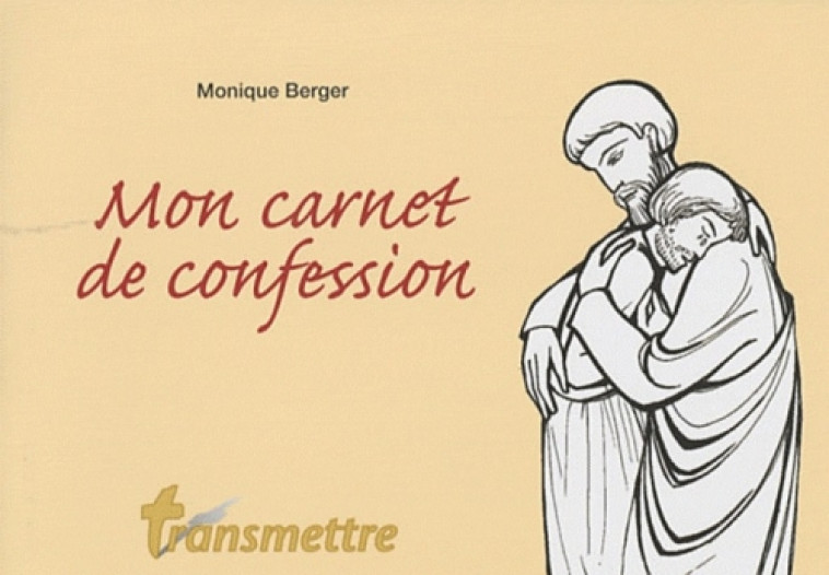 MON CARNET DE CONFESSION - MONIQUE BERGER - COMMUNICATION