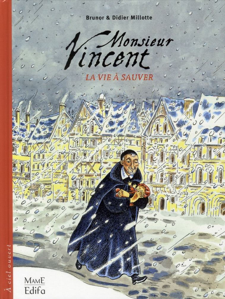 MONSIEUR VINCENT - BRUNOR/MILLOTTE - MAME