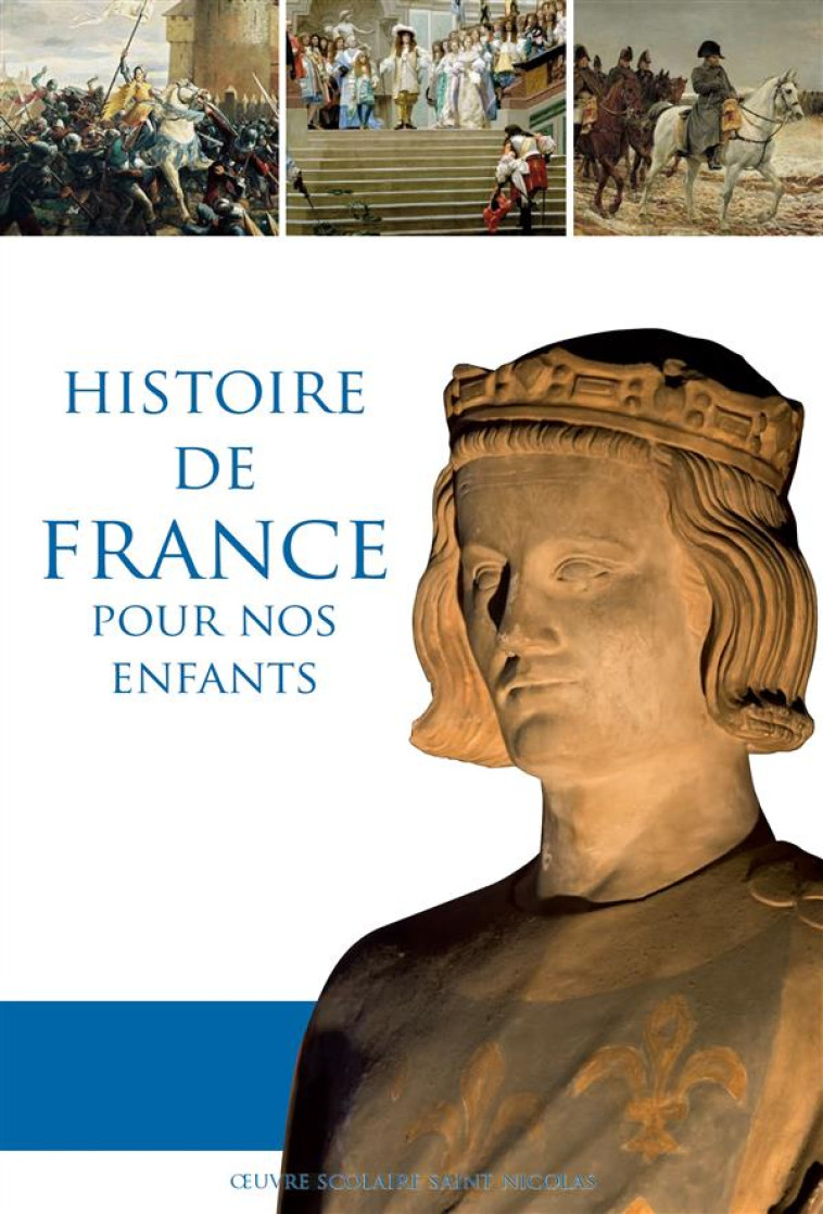 HISTOIRE DE FRANCE POUR NOS ENFANTS - CARCASSONE DOMINIQUE - Contretemps