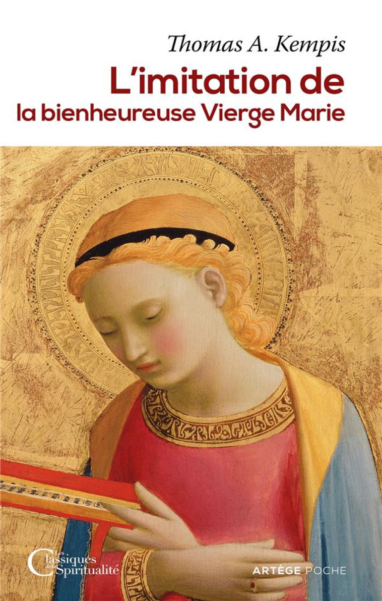 L'IMITATION DE LA BIENHEUREUSE VIERGE MARIE - THOMAS A KEMPIS - ARTEGE