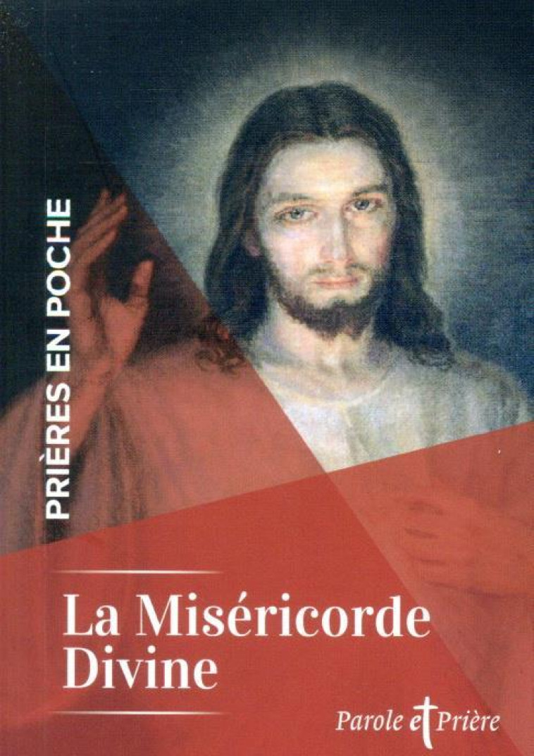 PRIERES EN POCHE - LA MISERICORDE - SAINTE FAUSTINE - ARTEGE