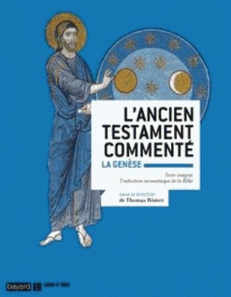 L'ANCIEN TESTAMENT COMMENTE  -  LA GENESE - ROMER, THOMAS - Bayard