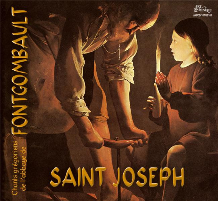 SAINT JOSEPH - CHANTS GREGORIENS DE L'ABBAYE DE FONTGOMBAULT - CHOEUR DES MOINES DE - NC