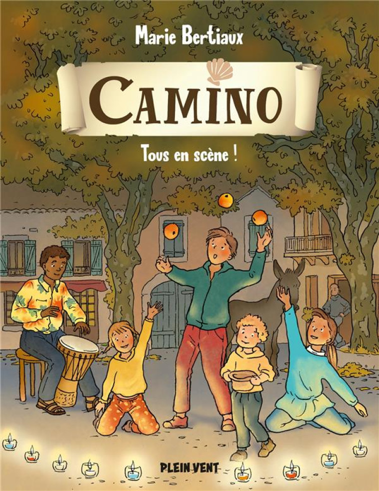 TOUS EN SCENE ! - CAMINO VOLUME 4 - BERTIAUX/GUINEMENT - BOOKS ON DEMAND