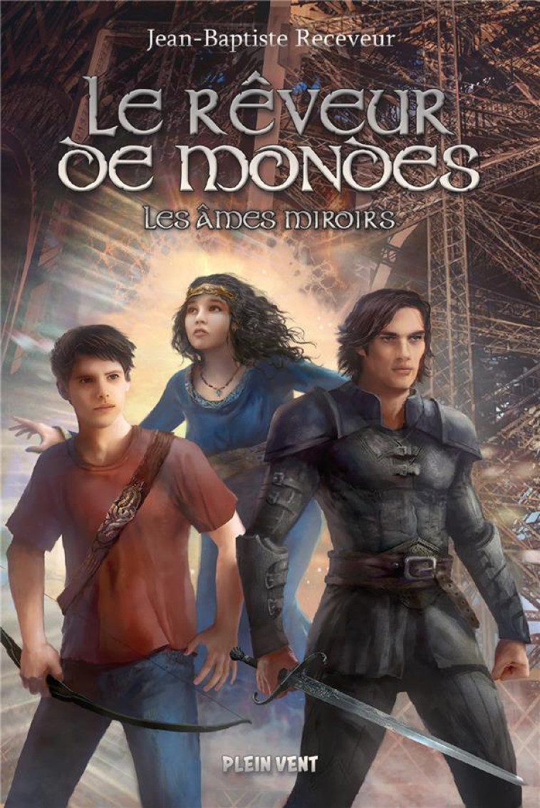 LES AMES MIROIR - LE REVEUR DE MONDES TOME 2 - RECEVEUR J-B. - BOOKS ON DEMAND