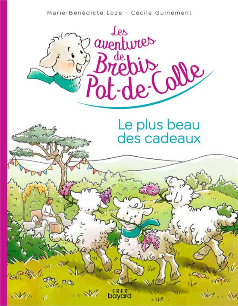 LES AVENTURES DE BREBIS POT-DE-COLLE - LE  PLUS BEAU DES CADEAUX - XXX - CRER