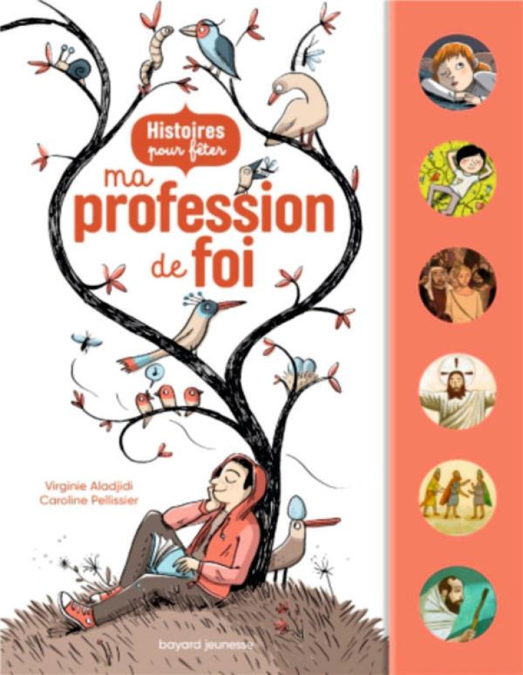 HISTOIRES POUR FETER MA PROFESSION DE FOI - ALADJIDI/PELLISSIER - BAYARD JEUNESSE