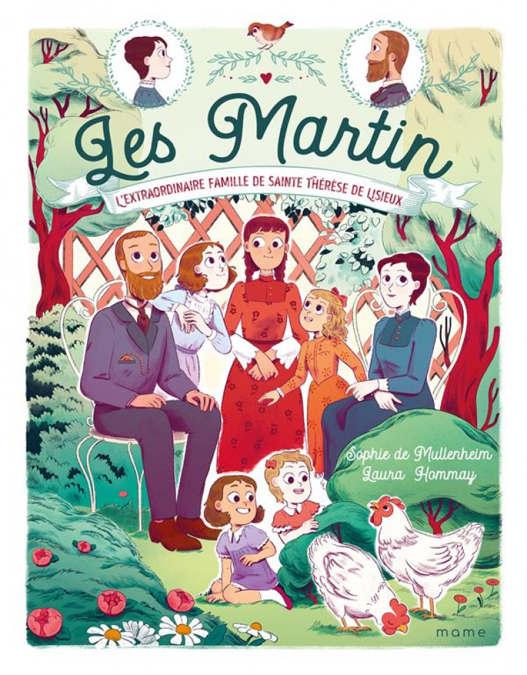 LES MARTIN. L'EXTRAORDINAIRE FAMILLE DE SAINTE THERESE DE LISIEUX - DE MULLENHEIM/HOMMAY - MAME