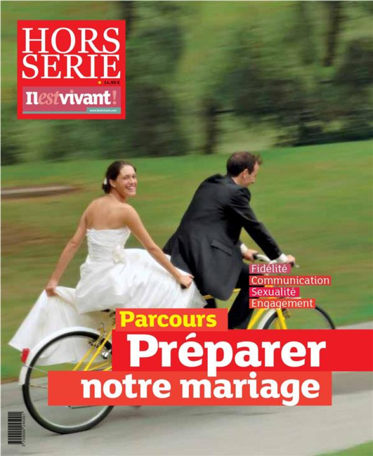 PREPARER NOTRE MARIAGE (IL EST VIVANT!  HORS-SERIE NOVEMBRE 2013) - COLLECTIF - Ed. de l'Emmanuel