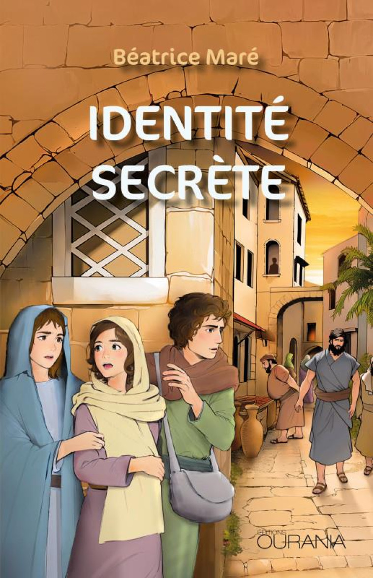 IDENTITE SECRETE - MARE BEATRICE - OURANIA