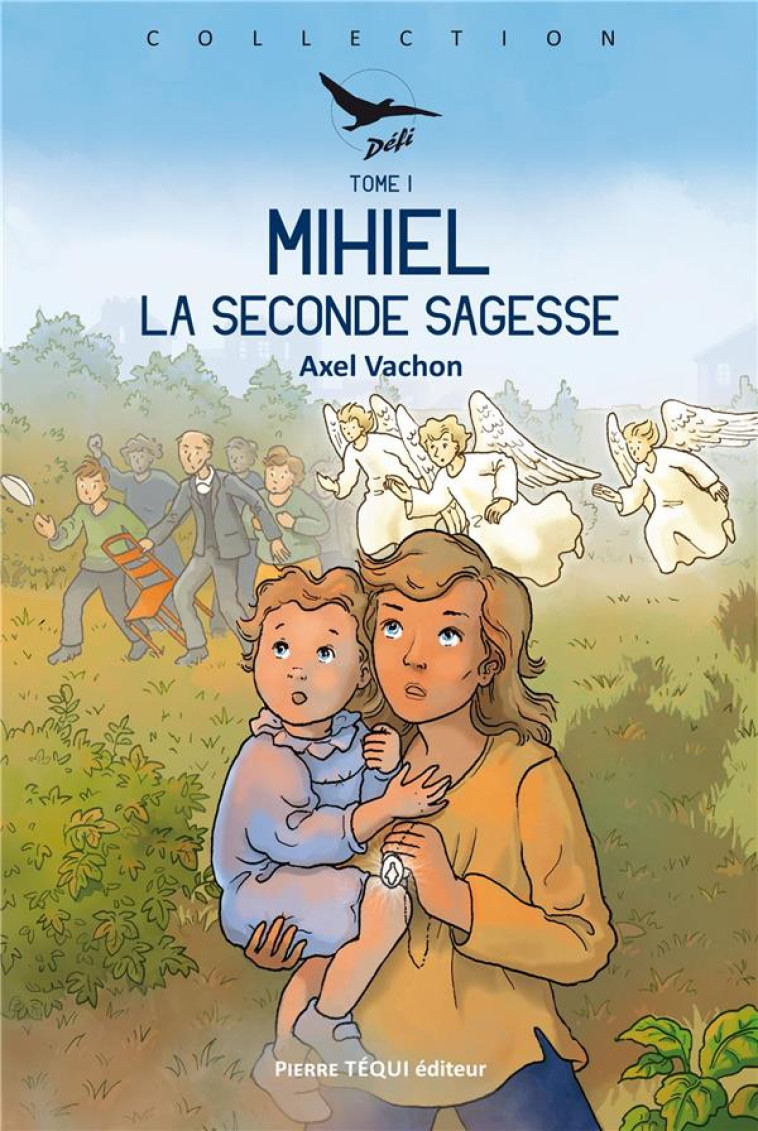 MIHIEL - TOME 1 - VACHON/GUINEMENT - TEQUI