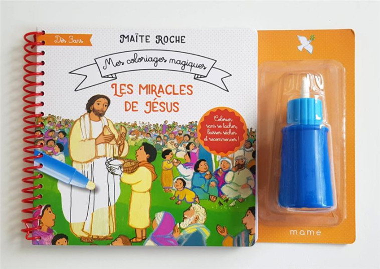 LES MIRACLES DE JESUS - MAITE ROCHE - MAME