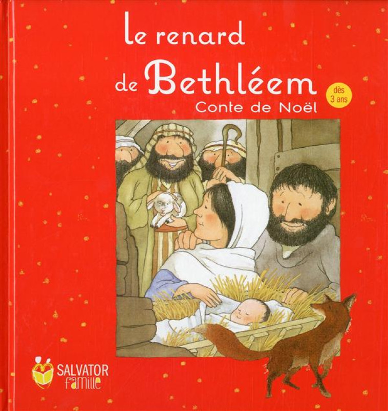 LE RENARD DE BETHLEEM - BUTTERWORTH/INPEN - Salvator