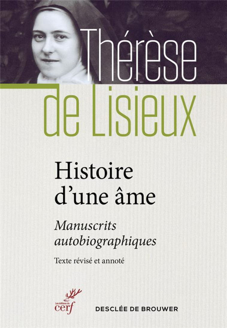 HISTOIRE D'UNE AME - THERESE DE LISIEUX - Cerf