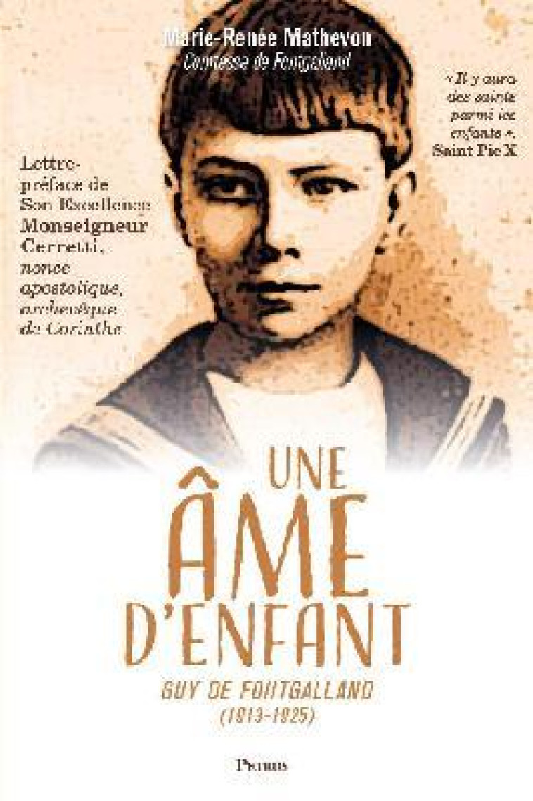 UNE AME D'ENFANT  -  GUY DE FONTGALLAND - MARIE-RENEE MATHEVON - RA IMAGE