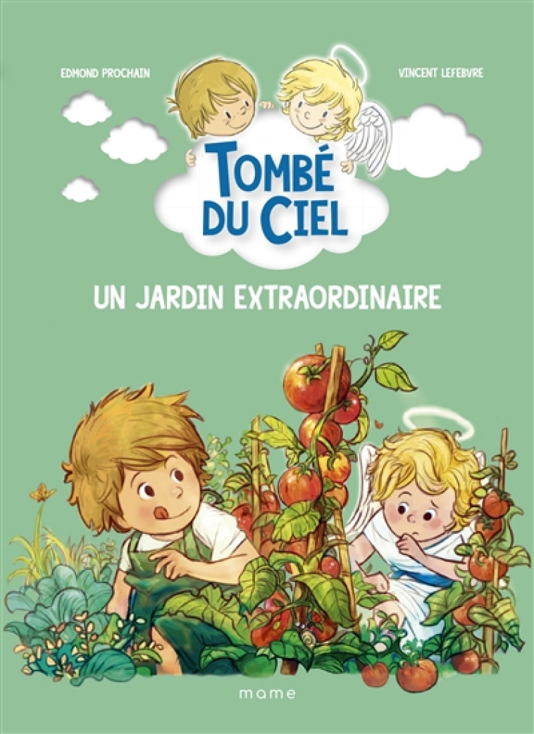 UN JARDIN EXTRAORDINAIRE - PROCHAIN/LEFEBVRE - MAME