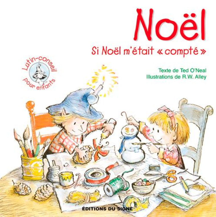 NOEL - SI NOEL M'ETAIT COMPTE - TED O'NEAL - SIGNE