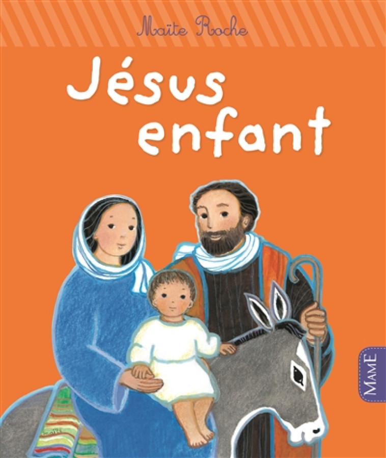 JESUS ENFANT - ROCHE MAITE - Mame