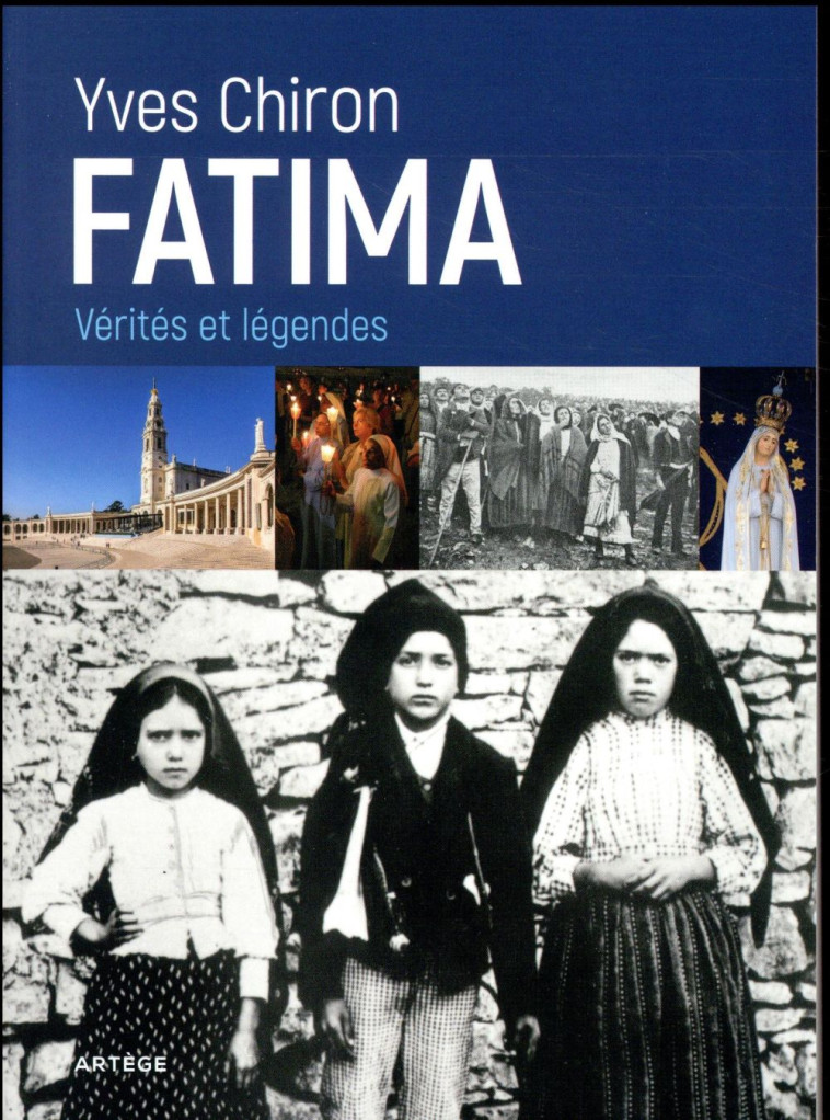 FATIMA - YVES CHIRON - ARTEGE