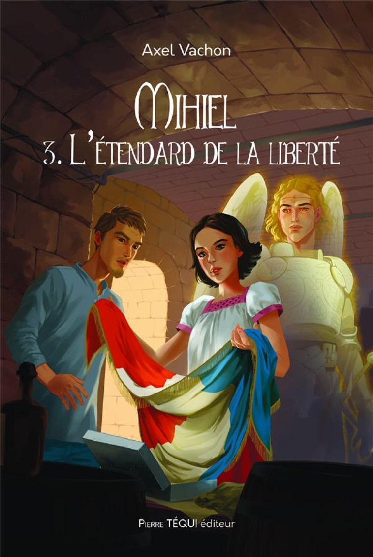 DEFI - MIHIEL TOME 3 - L ETENDARD DE LA LIBERTE - VACHON AXEL - TEQUI