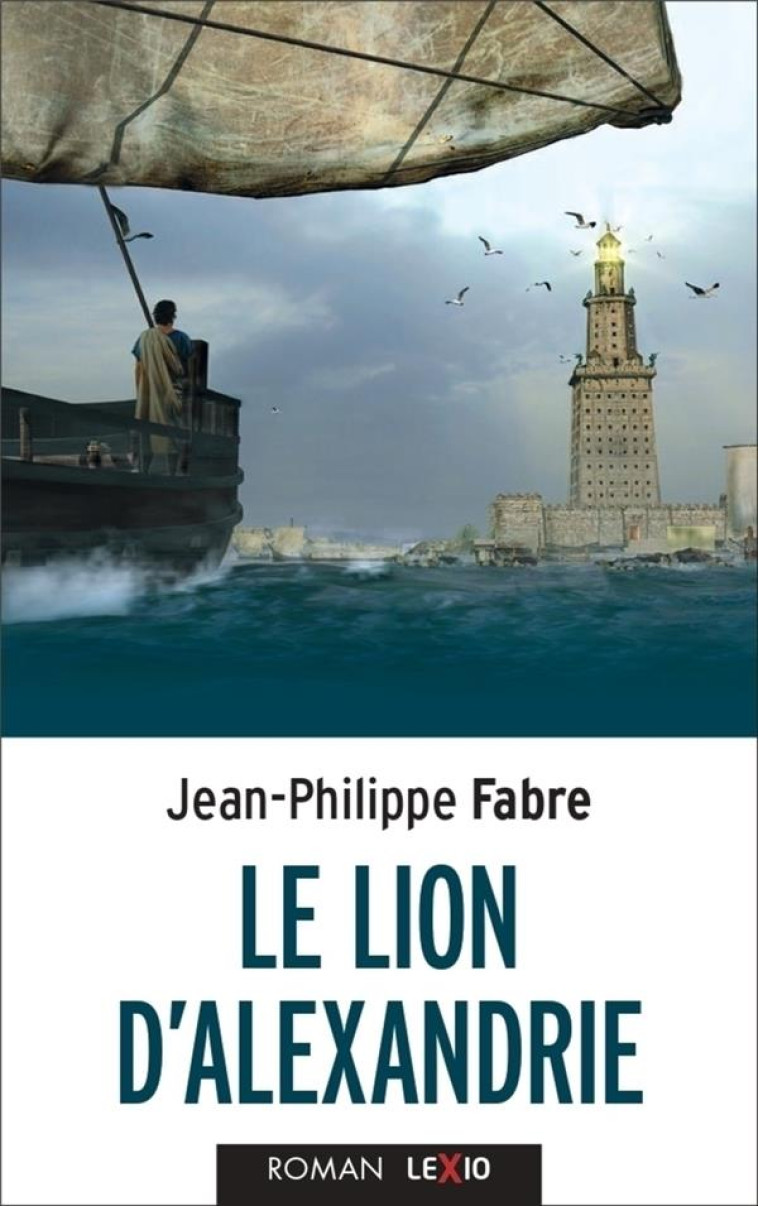 LE LION D-ALEXANDRIE - FABRE JEAN-PHILIPPE - CERF