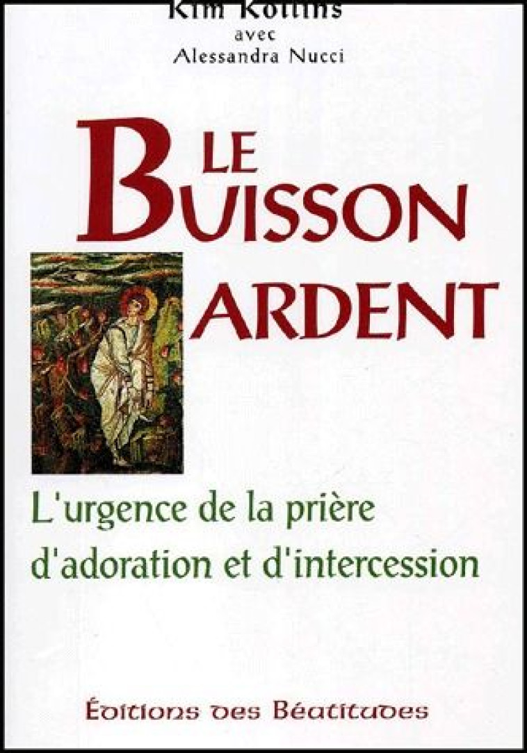 BUISSON ARDENT (LE) - KOLLINS KIM - BEATITUDES