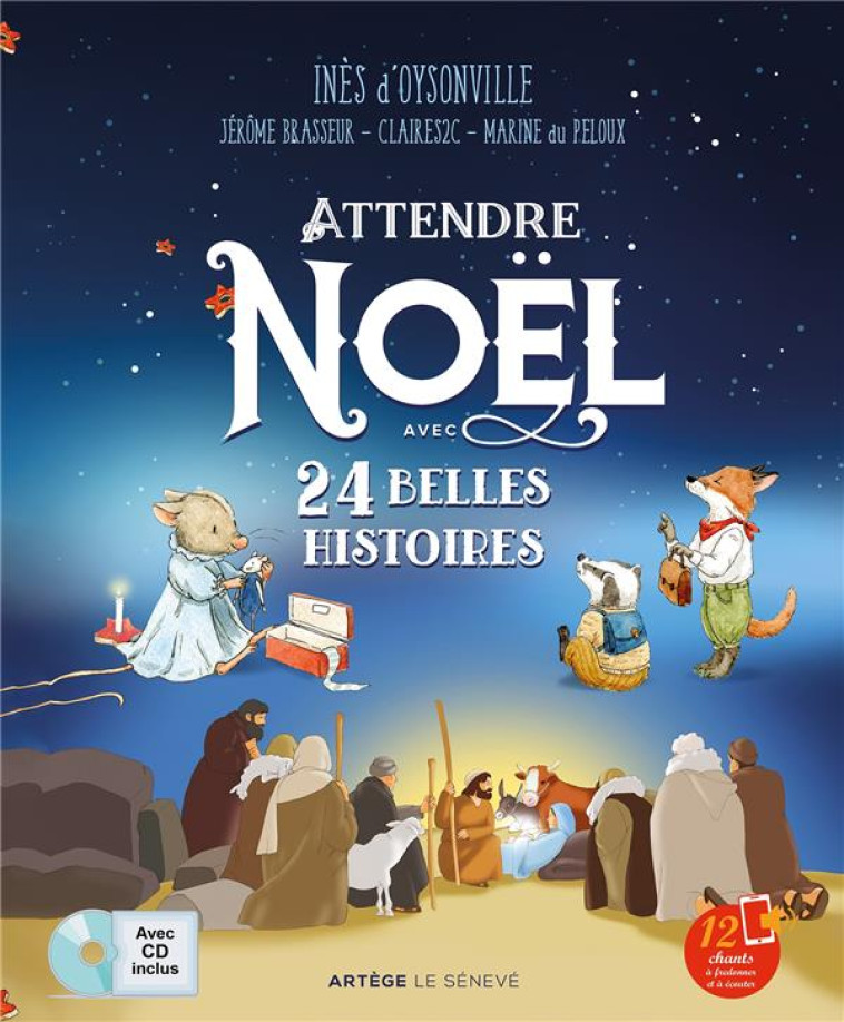 ATTENDRE NOEL AVEC 24 BELLES HISTOIRES - D'OYSONVILLE - SENEVE