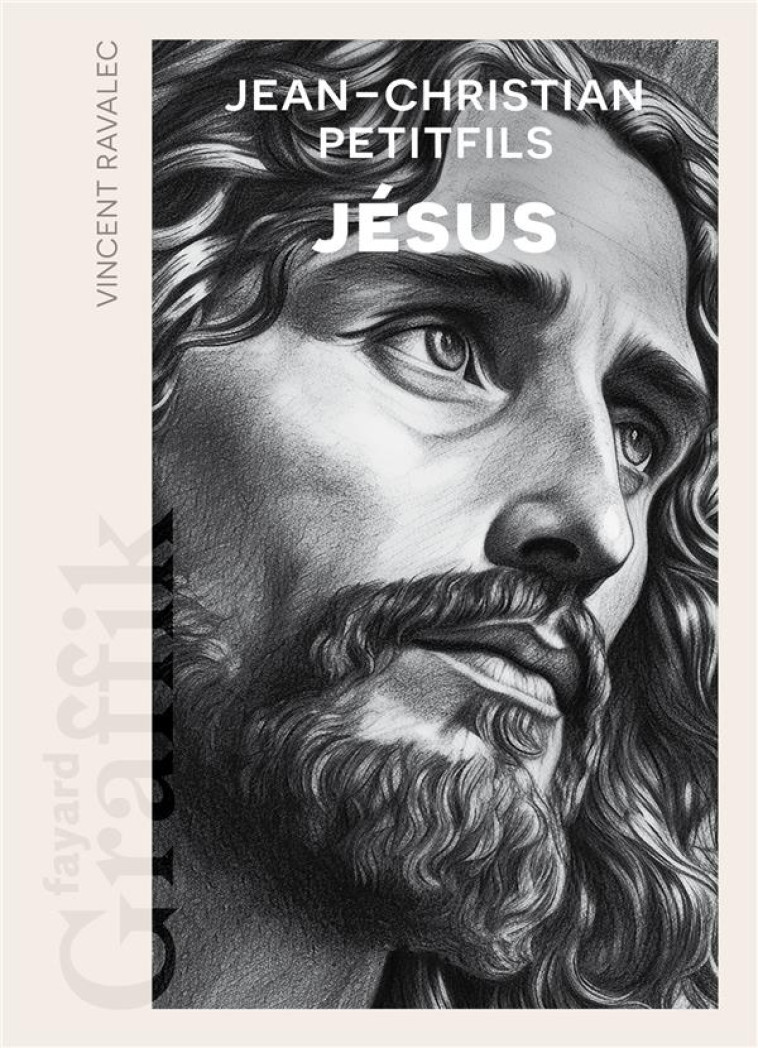 JESUS - PETITFILS, JEAN-CHRISTIAN  - FAYARD