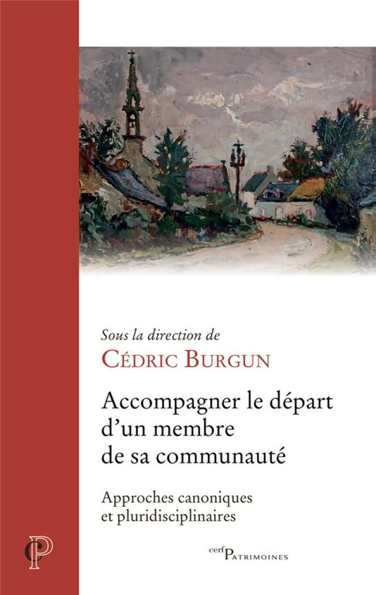 ACCOMPAGNER LE DEPART D-UN MEMBRE DE SA COMMUNAUTE - BURGUN CEDRIC - CERF