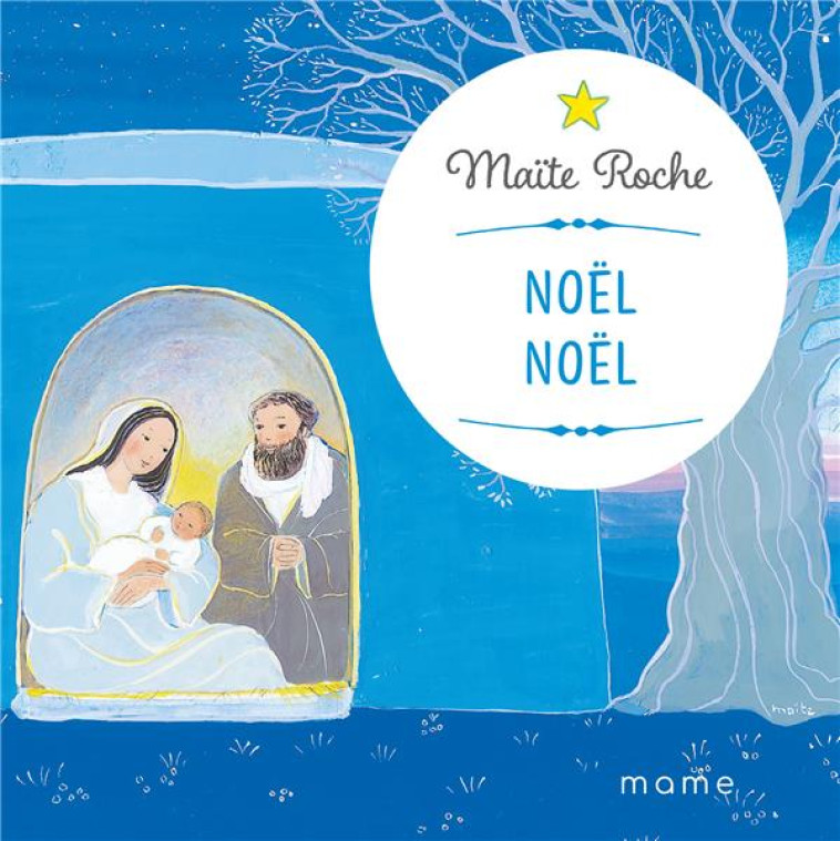 NOEL NOEL - MAITE ROCHE - MAME