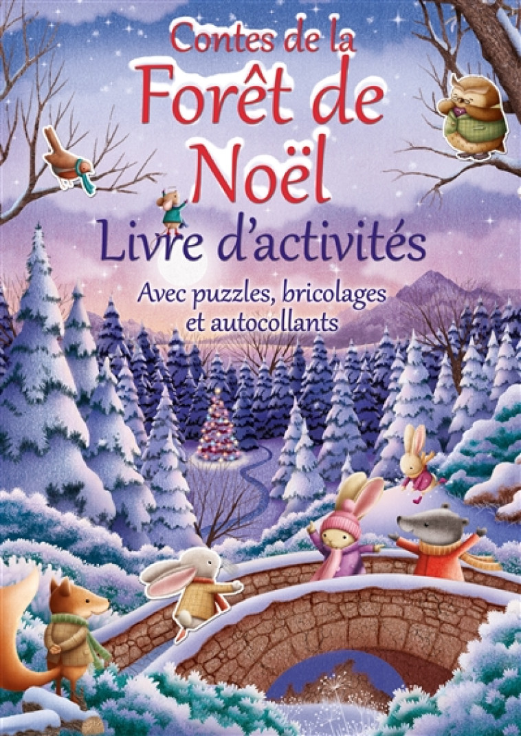 CONTES DE LA FORET DE NOEL - LIVRE D'ACTIVITES - SUZY SENIOR - CEDIS