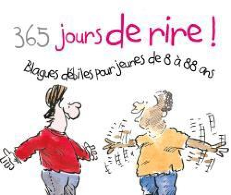 CALENDRIER PERPETUEL  -  365 JOURS DE RIRE ! - EXLEY HELEN - EXLEY