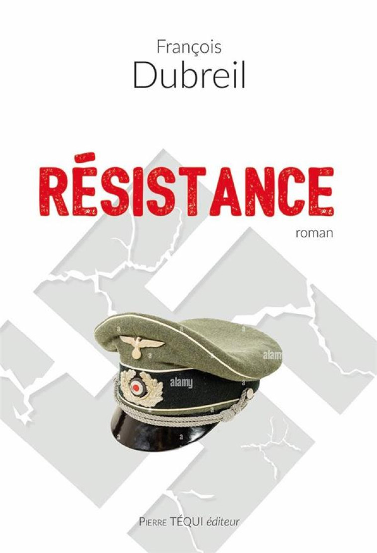 RESISTANCE - DUBREIL FRANCOIS - TEQUI