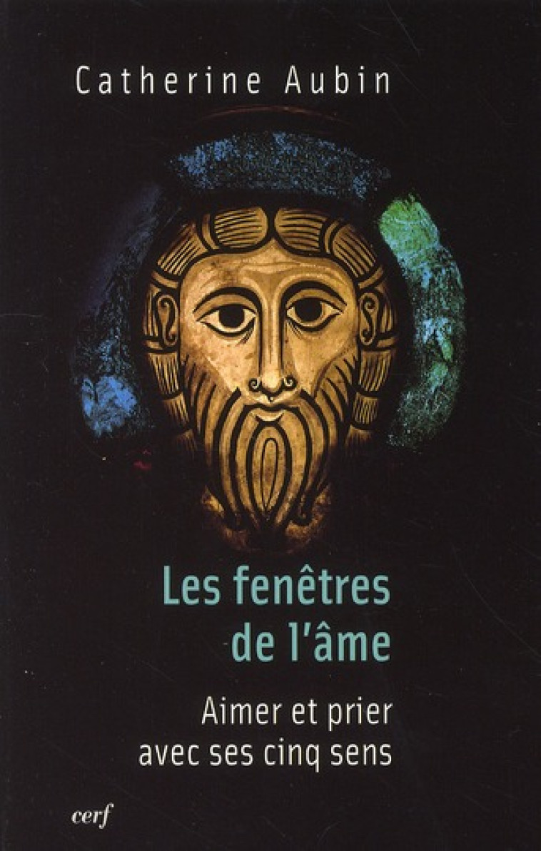 LES FENETRES DE L-AME - CATHERINE AUBIN - CERF