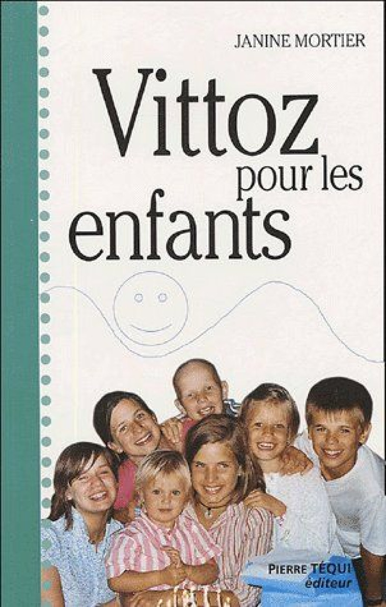 VITTOZ POUR LES ENFANTS - MORTIER, JANINE - TEQUI