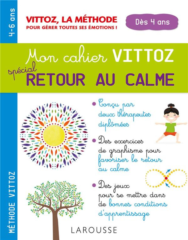 RETOUR AU CALME AVEC LA METHODE VITTOZ - DUGENET, MARGOT - LAROUSSE