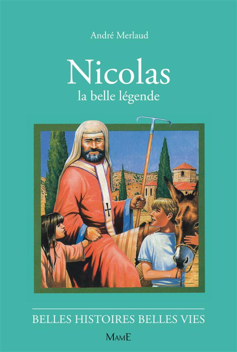 NICOLAS, LA BELLE LEGENDE - MERLAUD/GIANNINI - FLEURUS