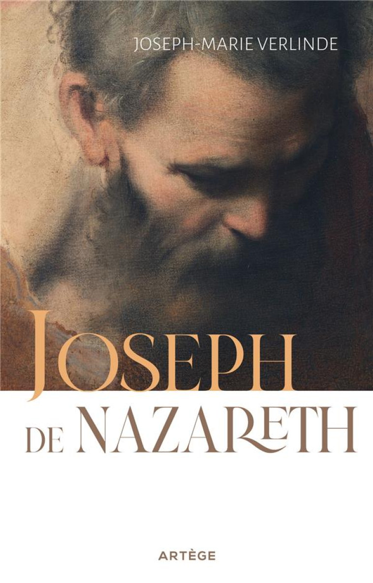 JOSEPH DE NAZARETH - VERLINDE J-M. - ARTEGE