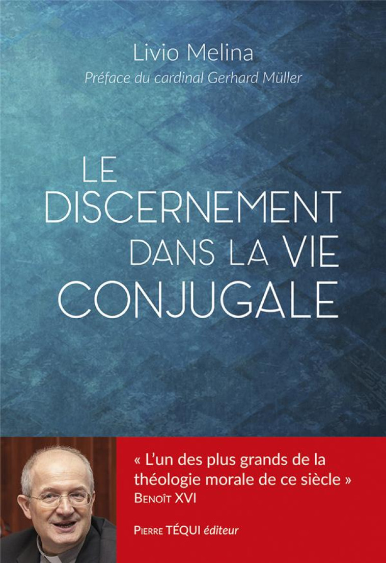 LE DISCERNEMENT EN MORALE CONJUGALE - REPERES POUR UNE PASTORALE DE L ACCOMPAGNEMENT - LIVIO/MULLER - TEQUI