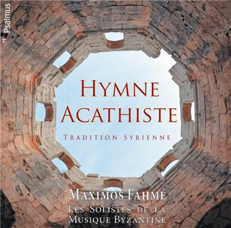 HYMNE ACATHISTE, TRADITION SYRIENNE  CD - FAHME MAXIMOS - NC