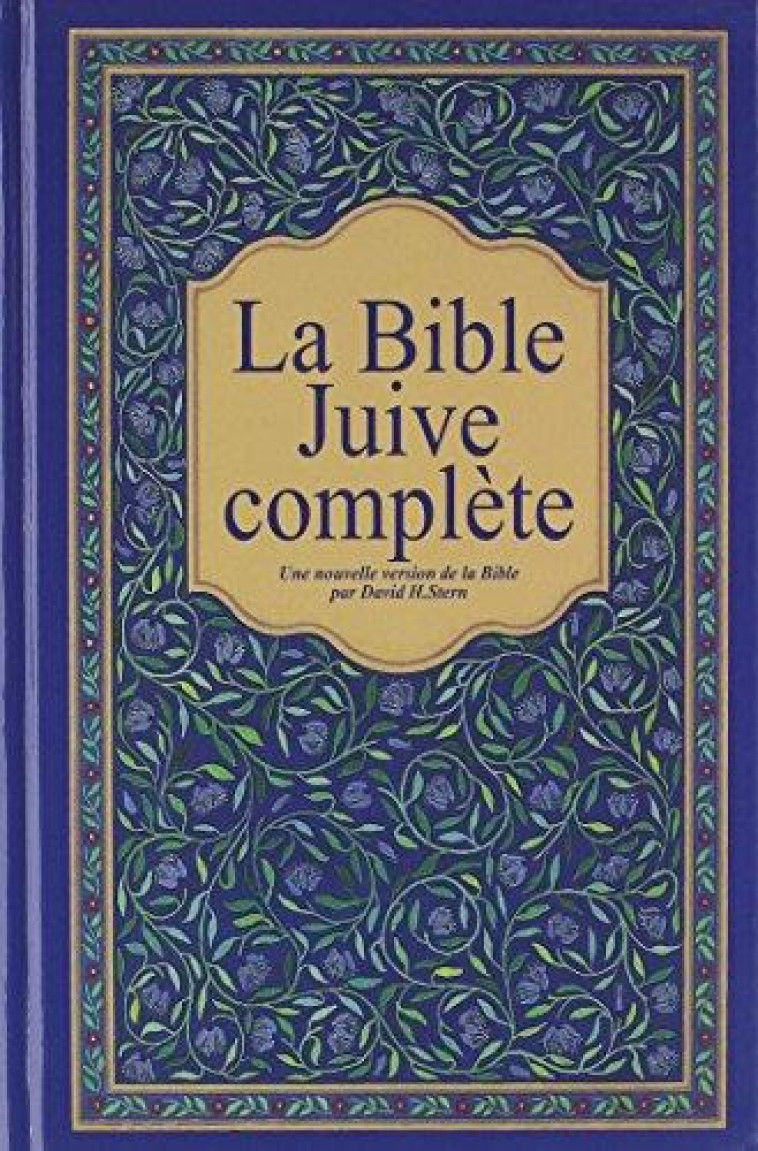 BIBLE JUIVE COMPLETE - COUVERTURE RIGIDE, TRANCHES BLANCHES - XXX - BIBLIO PAR CERF