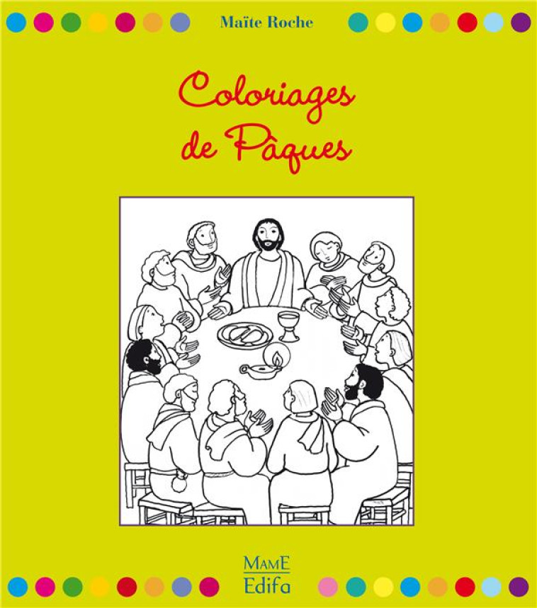 COLORIAGES DE PAQUES - MAITE ROCHE - MAME