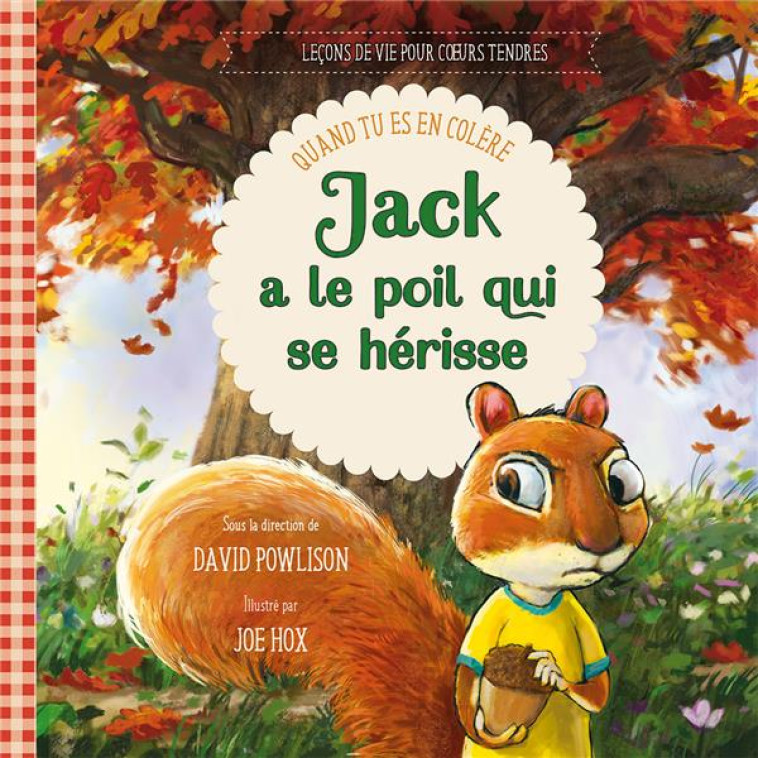 JACK A LE POIL QUI SE HERISSE - QUAND TU ES EN COLERE - DAVID/HOX - EXCELSIS