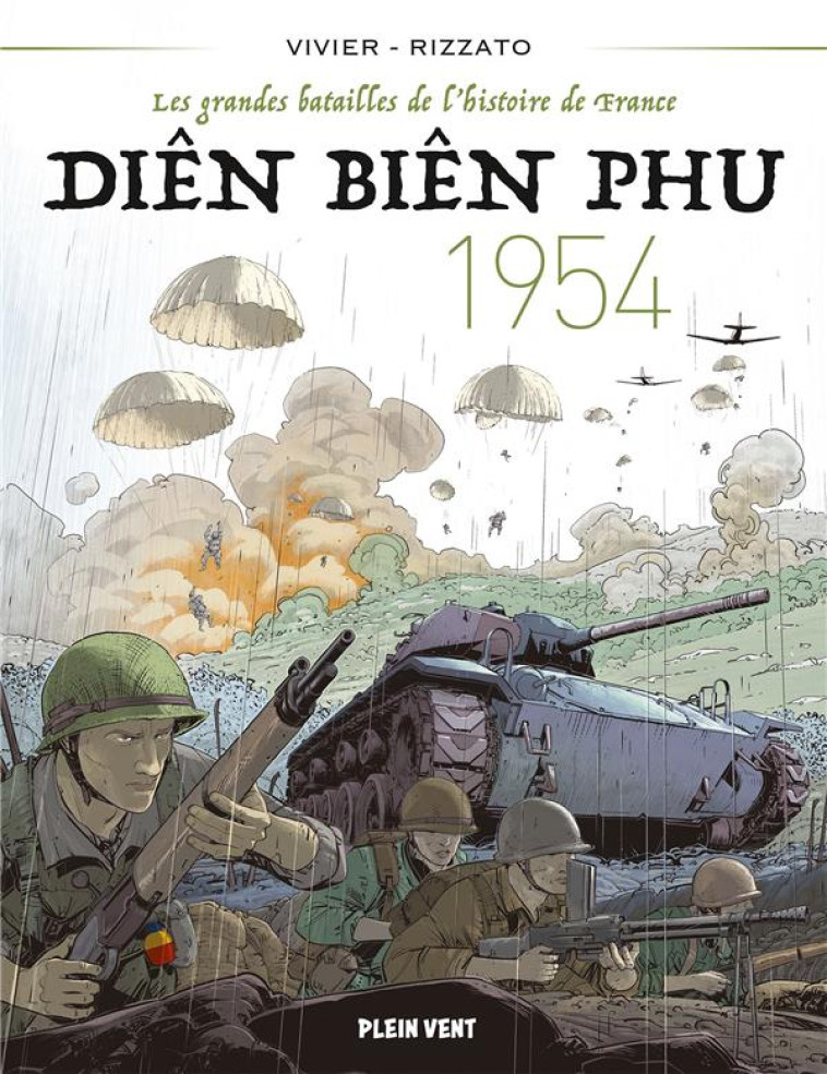 DIEN BIEN PHU - 1954 - VIVIER/RIZZATO - PLEIN VENT