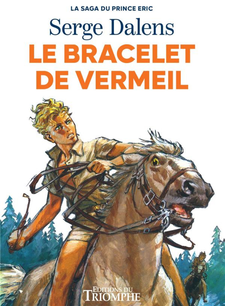 LE BRACELET DE VERMEIL - DALENS/JOUBERT - TRIOMPHE