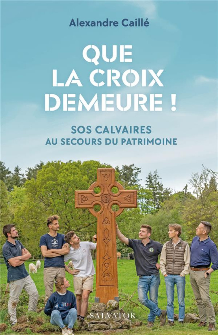 SOS CALVAIRES - CAILLE ALEXANDRE - SALVATOR