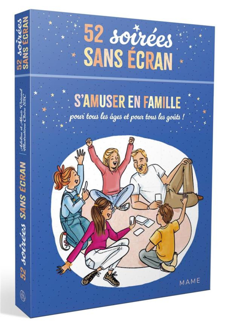 52 SOIREES SANS ECRAN - S-AMUSER EN FAMILLE, POUR TOUS LES AGES ET POUR TOUS LES GOUTS ! - VOIZARD/S2C - MAME