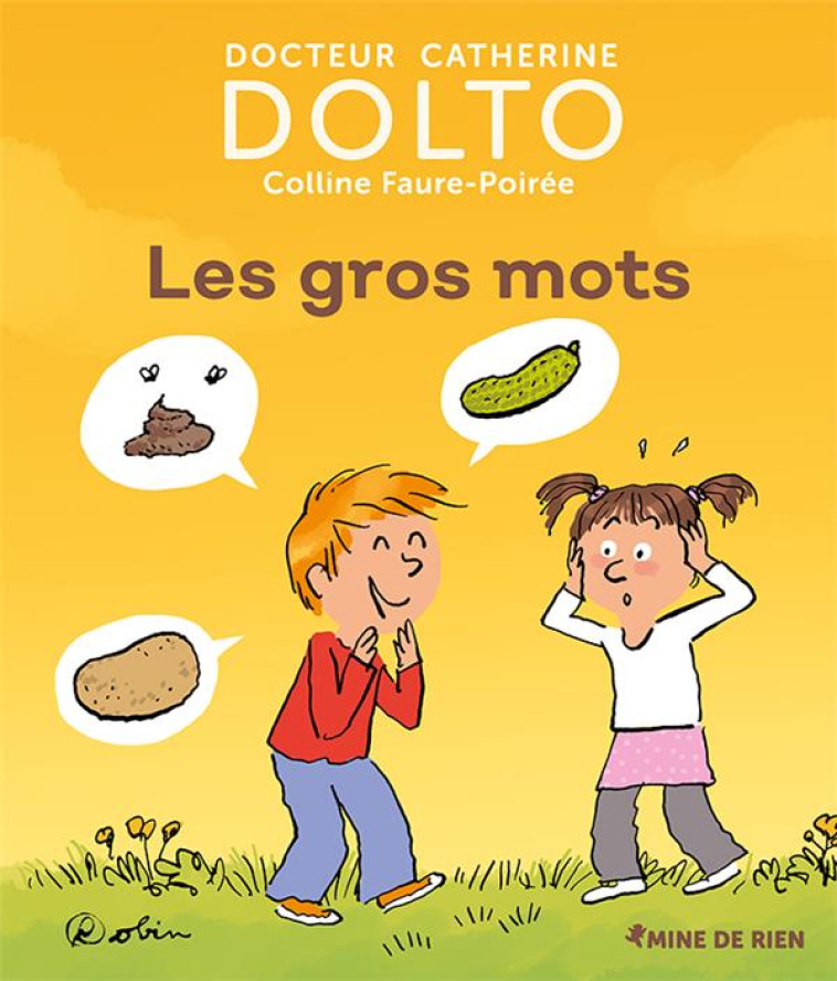 LES GROS MOTS - DOLTO  CATHERINE  - GALLIMARD